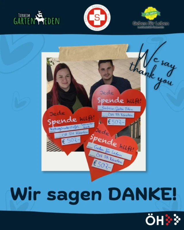 🇬🇧 English version below Danke für Eure Unterstützung! 🎉 Dank eurer Großzügigkeit konnten wir bei unseren Glühmo-Ständen im Dezember unglaubliche 1.521 € an Spenden sammeln! ❤️✨ Dieses Geld wird nun gerecht aufgeteilt und geht an 🐾 Tierheim Garten Eden in Klagenfurt - für Tiere in Not 🎗 Geben für Leben - Leukämiehilfe Österreich - für lebensrettende Stammzellenspenden 🚑 Samariterbund Rettungshundestaffel - für Held:innen auf vier Pfoten Ein riesengroßes DANKESCHÖN geht auch an alle Helfer:innen an den FH-Standorten Klagenfurt, Spittal, Feldkirchen und Villach - ohne euch wäre das nicht möglich gewesen! 💛🙏 Mit jeder Tasse Glühmo habt ihr Gutes getan - DANKE für eure Unterstützung! 🫶✨ ******************************* Thank you for your support! 🎉 Thanks to your generosity, we raised an incredible €1.521 in donations at our Glühmo stands in December! ❤️✨ This money will now be divided fairly and will go to 🐾 Garten Eden Animal Shelter in Klagenfurt - for animals in need 🎗 Give for Life - Leukaemia Aid Austria - for life-saving stem cell donations 🚑 Samariterbund Rescue Dog Squadron - for heroes on four paws A huge THANK YOU also goes to all the helpers at the FH locations in Klagenfurt, Spittal, Feldkirchen and Villach - without you this would not have been possible! 💛🙏 You did good with every cup of Glühmo - THANK YOU for your support! 🫶✨ #oehfhkaernten #fhkaernten #gemeinsamhelfen #glühmo #spenden #danke #helptogether #glühmo #donate #thankyou